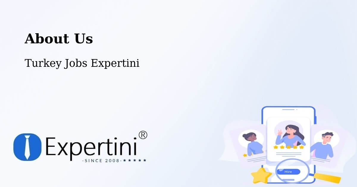 About Expertini Recruitment Platform  – Meydankapi - Meydankapi, Turkey Jobs Expertini